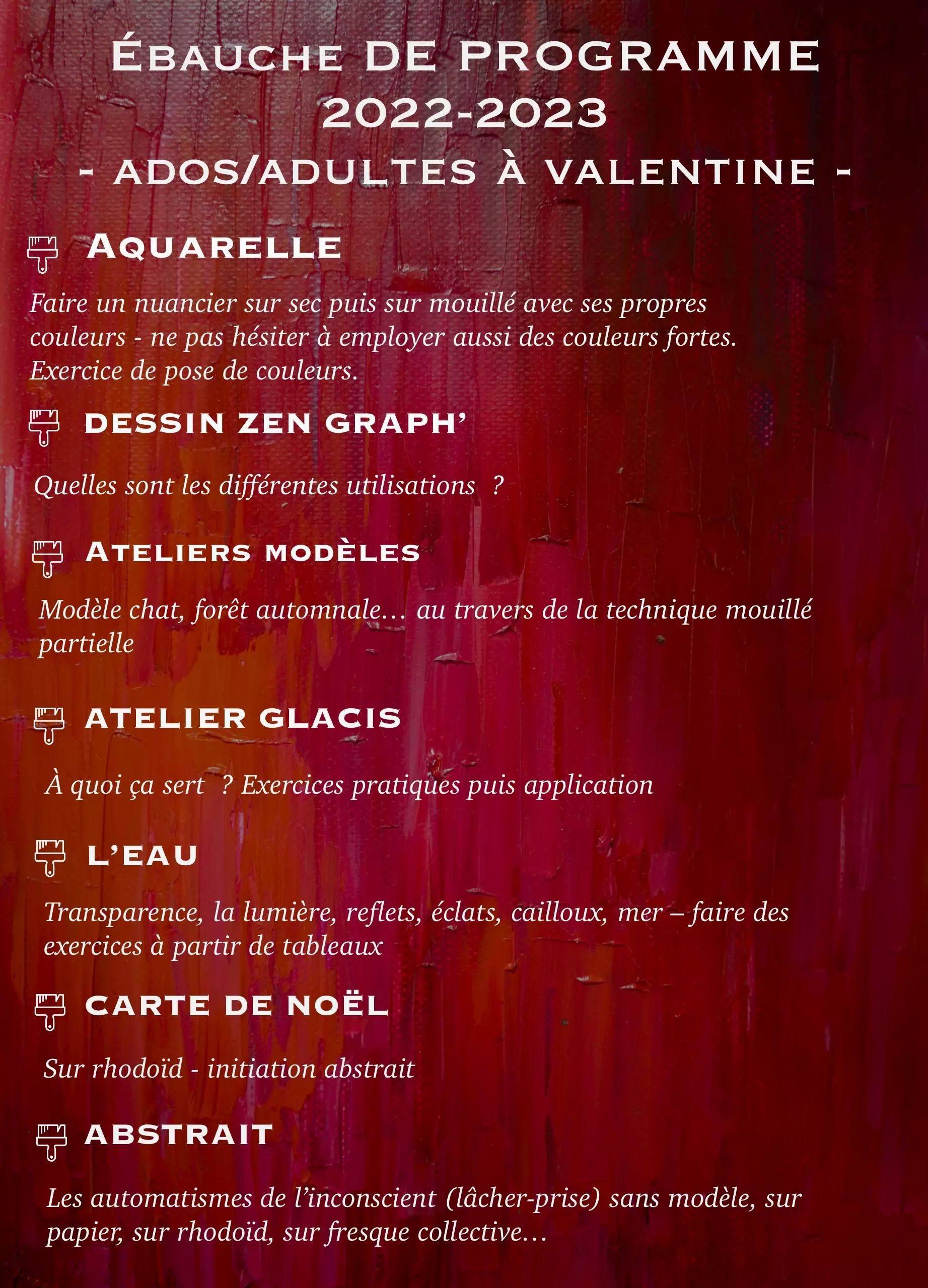 Le programme des ateliers arts plastiques à Valentine | Jocelyne Mothe Peinture