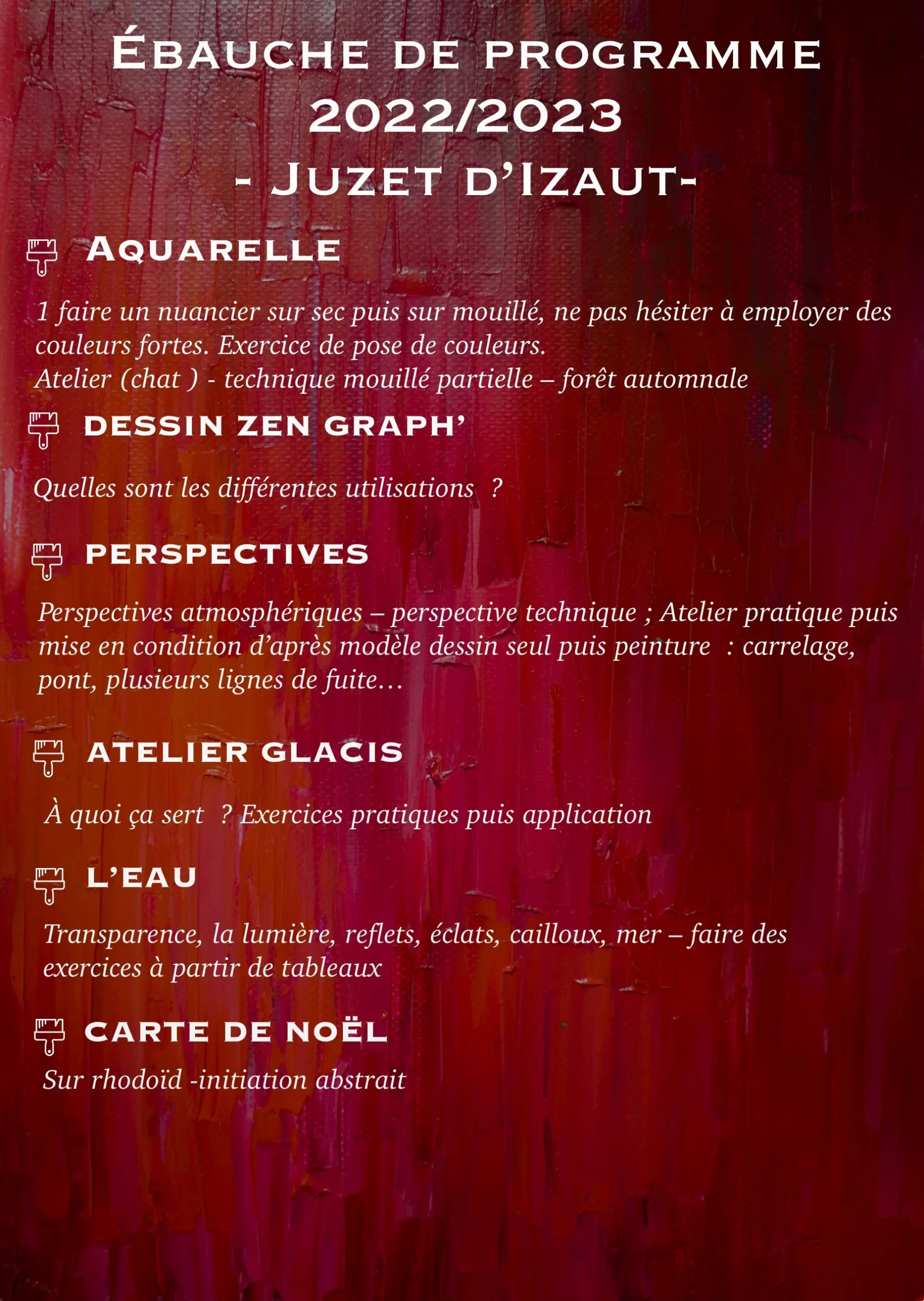 Programme arts peinture Juzet d'Izaut | Jocelyne Mothe 2022